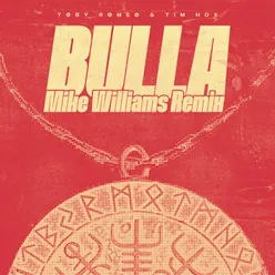 Bulla Mike Williams Remix