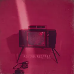 Rewind/Restart