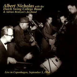 Albert Nicholas With The Dutch Swing College Band & Adrian Bentzon's Jazz Band Live