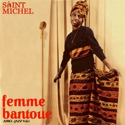 Femme Bantoue Afro-Jazz vol. 1