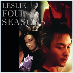 Leslie Cheung Four Seasons