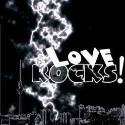 Love Rocks! Pre-Cleared Compilation Digital International Version