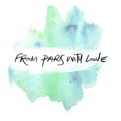 From Paris With Love Single Version