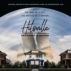 Hitsville: The Making Of Motown Original Motion Picture Soundtrack