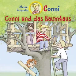 Conni und das Baumhaus - Teil 17