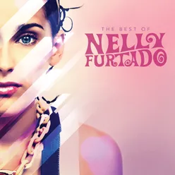 The Best Of Nelly Furtado Deluxe Version