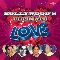 Bollywood’s Ultimate Love