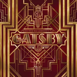 Music From Baz Luhrmann's Film The Great Gatsby International Streaming Version