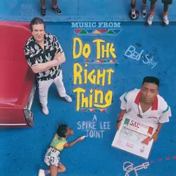 My Fantasy From "Do The Right Thing" Soundtrack