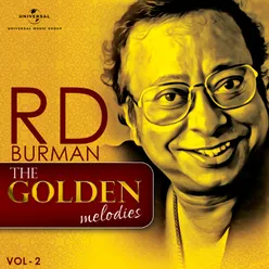 The Golden Melodies - R. D. Burman Vol. 2