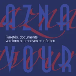 Raretés, documents, versions alternatives et inédites Remastered 2014