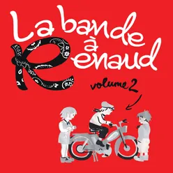 La bande à Renaud Volume 2