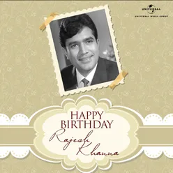 Happy Birthday Rajesh Khanna