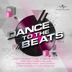 Dance To The Beats, Vol. 2