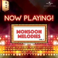 Now Playing! Monsoon Melodies, Vol. 1