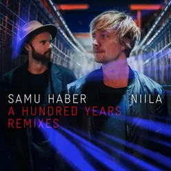 A Hundred Years Remixes