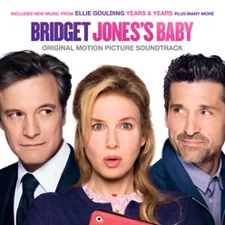 Still Falling For You From "Bridget Jones's Baby"