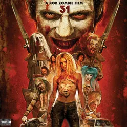 31 - A Rob Zombie Film Original Motion Picture Soundtrack