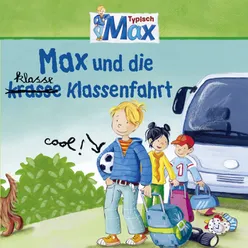 Typisch Max! - Titellied Max Intro