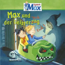 Max und der Geisterspuk - Teil 15