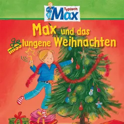 Max und das gelungene Weihnachten - Teil 19