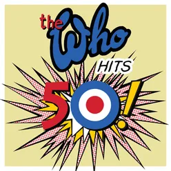 The Who Hits 50 Deluxe