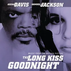 The Long Kiss Goodnight Music From The Motion Picture