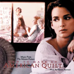 How To Make An American Quilt Original Motion Picture Soundtrack