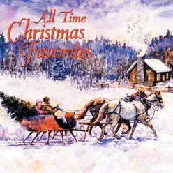 All Time Christmas Favorites Volume I