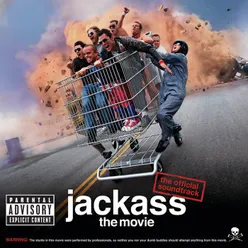 Jackass The Movie Original Motion Picture Soundtrack/Reissue