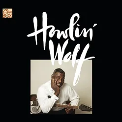 Howlin' Wolf Boogie Single Version