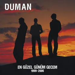 En Güzel Günüm Gecem 1999-2006