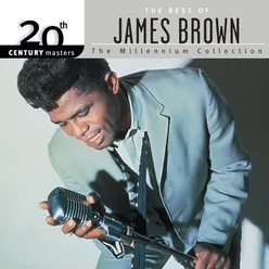 20th Century Masters: The Millennium Collection: The Best of James Brown
