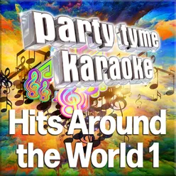 Party Tyme - Hits Around The World 1 Karaoke Versions