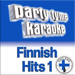 Party Tyme - Finnish Hits 1 Finnish Karaoke Versions