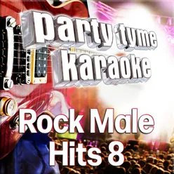 Party Tyme - Rock Male Hits 8 Karaoke Versions