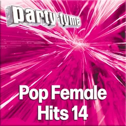 Party Tyme - Pop Female Hits 14 Karaoke Versions