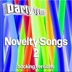 Novelty Songs 2 - Party Tyme Backing Versions