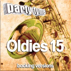 Oldies 15 - Party Tyme Backing Versions