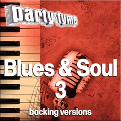 Blues & Soul 3 - Party Tyme Backing Versions