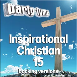 Inspirational Christian 15 - Party Tyme Backing Versions
