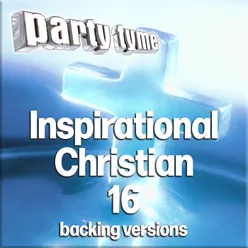 Inspirational Christian 16 - Party Tyme Backing Versions