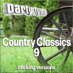Country Classics 9 - Party Tyme Backing Versions