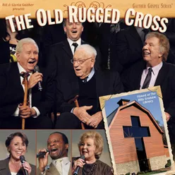 The Old Rugged Cross Live