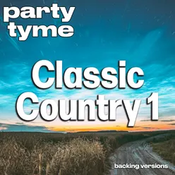 Classic Country 1 - Party Tyme Backing Versions