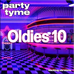 Oldies 10 - Party Tyme Backing Versions