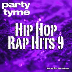 Hip Hop & Rap Hits 9 Karaoke Versions
