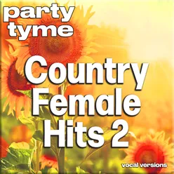 Country Female Hits 2 - Party Tyme Vocal Versions