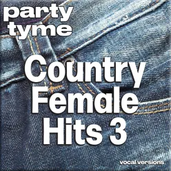 Country Female Hits 3 - Party Tyme Vocal Versions