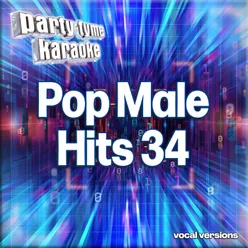 Pop Male Hits 34 - Party Tyme Karaoke Vocal Versions